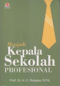 MENJADI KEPALA SEKOLAH PROFESIONAL