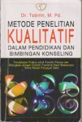 METODE PENELITIAN KUALITATIF DALAM PENDIDIKAN DAN BIMBINGAN KONSELING