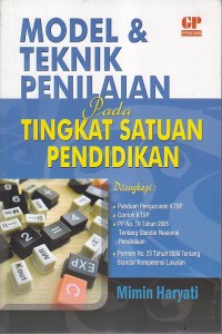 MODEL & TEKNIK PENILAIN PADA TINGKAT SATUAN PENDIDIKAN