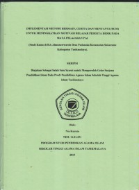 IMPLEMENTASI METODE BERIMAN, CERITA DAN MENYANYI (BCM)UNTUK MENINGKATKAN MOTIVASI BELAJAR PESERTA DIDIK PADA MATA PELAJARAN PAI