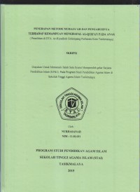 PENERAPAN METODE MURAJA'AH DAN PENGARUHNYA TERHADAP KEMAMPUAN MENGHAFAL AL-QUR'AN PADA ANAK