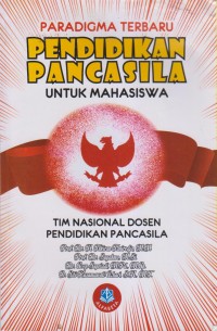 PARADIGMA TERBARU PENDIDIKAN PANCASILA