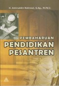 PEMBAHARUAN PENDIDIKAN PESANTREN