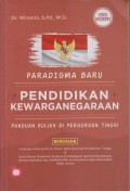 PARADIGMA BARU 
PENDIDIKAN KEWARGANEGARAAN