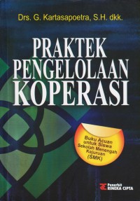 PRAKTEK PENGELOLAAN KOPRASI