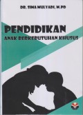 Pendidikan Anak Berkebutuhan Khusus