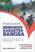 PENDIDIKAN MEMBANGUN KARAKTER BANGSA