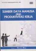 SUMBER DAYA MANUSIA DAN PRODUKTIVITAS KERJA