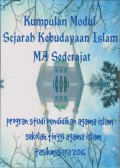 KUMPULAN MODUL SEJARAH KEBUDAYAAN ISLAM MA SEDERAJAT