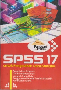 SPSS 17 UNTUK PENGOLAHAN DATA STATISTIK