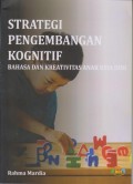 Strategi Pengembangan Kognitif Bahasa Dan Kreativitas Anak Usia Dini