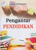 PENGANTAR PENDIDIKAN