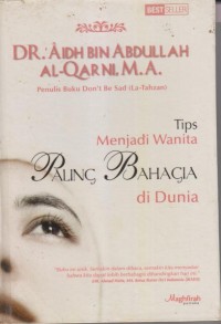 TIP MENJADI WANITA PALING BAHAGIA DI DUNIA