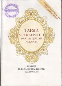 TAFSIR SEPER SEPULUH DARI AL-QUR`AN AL-KARIM