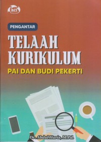 Pengantar Telaah Kurikulum PAI dan Budi Pekerti