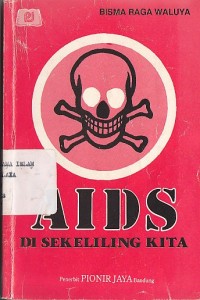 AIDS DI SEKELILING KITA