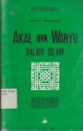 AKAL DAN WAHYU DALAM ISLAM