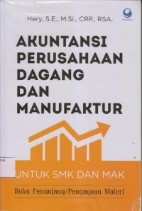 AKUNTANSI PERUSAHAAN DAGANG DAN MANUFAKTUR