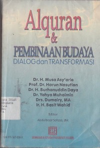 ALQURAN & PEMBINAAN BUDAYA DIALOG DAN TRANSFORTASI