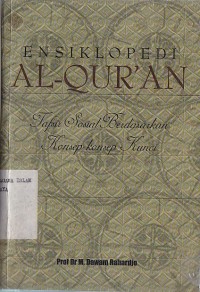 ENSIKLOPEDI AL-QUR'AN (TAFSIR SOSIAL BRDASARKAN KONSEP-KONSEP KUNCI