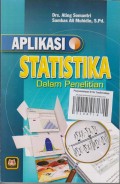 APLIKASI STATISTIKA DALAM PENELITIAN