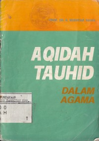 AQIDAH TAUHID DALAM AGAMA