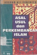 ASAL USUL DAN PERKEMBANGAN ISLAM (Analisis pertumbuhan Sosio-Ekonomi)