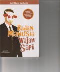 BADAN MANUSIA WAJAH SAPI