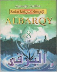 BUKU BELAJAR MENGAJI
AL BARQY