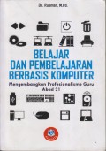 BELAJAR DAN PEMBELAJARAN BERBASIS KOMPUTER