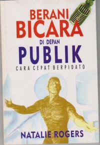 BERANI BICARA DI DEPAN PUBLIL
CARA CEPAT BERPIDATO