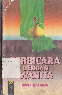 BERBICARA DENGAN WANITA