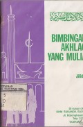 BIMBINGAN AKHLAQ YANG MULIA Jilid 1