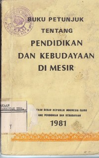 BUKU PETUNJAUK TENTANG PENDIDIKAN DAN KEBUDAYAAN DI MESIR