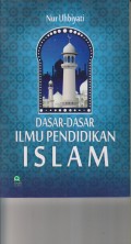 DASAR-DASAR ILMU PENDIDIKAN ISLAM