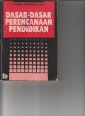 DASAR-DASAR PERENCANAAN PENDIDIKAN