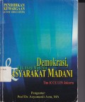 DEMOKRASI HAK ASASI MANUSIA DAN MASYARAKAT MADANI