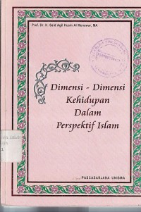 DIMENSI-DIMENSI KEHIDUPAN DALAM PRESPEKTIF ISLAM