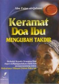 KERAMAT DOA IBU MENGUBAH TAKDIR