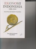 EKONOMI INDONESIA 1800-2010 ANTARA DRAMA DAN KEAJAIBAN PERTUMBUHAN