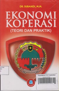 EKONOMI KOPERASI (TEORI DAN PRAKTIK)