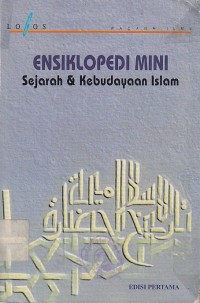 ENSIKLOPEDI MINI ; Sejarah & Kebudayaan Islam