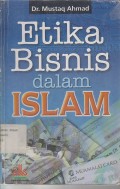 ETIKA BISNIS DALAM ISLAM