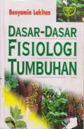 DASAR-DASAR FISIOLOGI TUMBUHAN