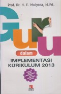 GURU DALAM IMPLEMENTASI KURIKULUM 2013