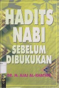 HADIST NABI SEBELUM DIBUKUKAN