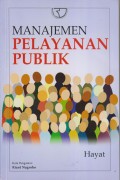 MANAJEMEN PELAYANAN PUBLIK