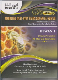 TAFSIR ILMI
Mengenal Ayat-Ayat Sains Dalam Al-Qur'an HEWAN-1 Jilid 5