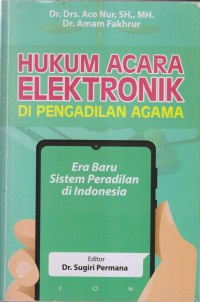 HUKUM ACARA ELEKTRONIK DI PENGADILAN AGAMA