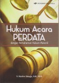 HUKUM ACAR PERDATA
Dengan pemahaman Hukum Material